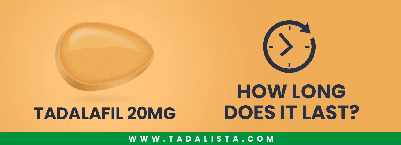 Tadalafil 20 mg How Long Does It Last