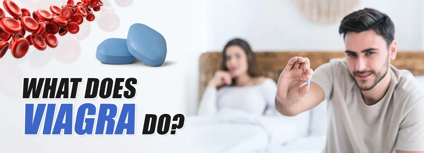 What Does Viagra Do