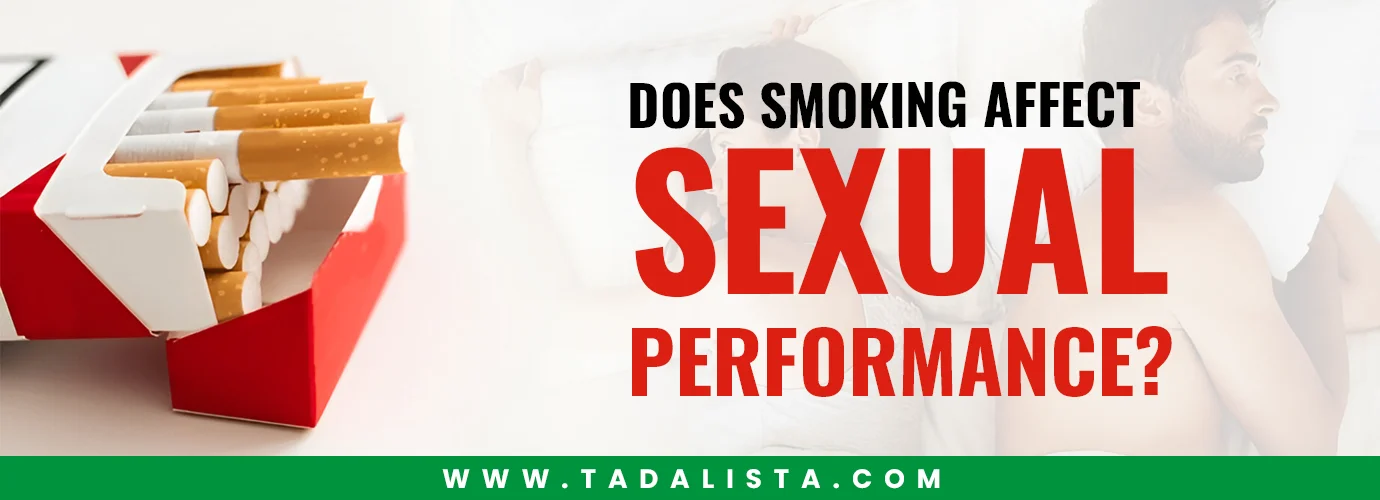 Does Smoking Affect Sexual Performance?