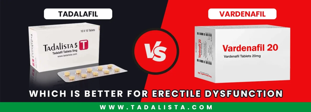 Tadalafil vs Vardenafil