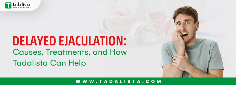 Delayed Ejaculation