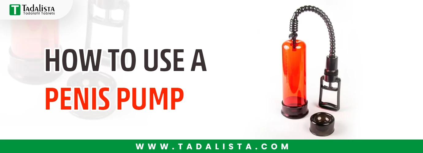How to Use a Penis Pump