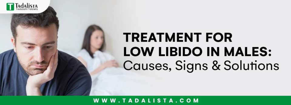 Treatment for Low Libido in Males