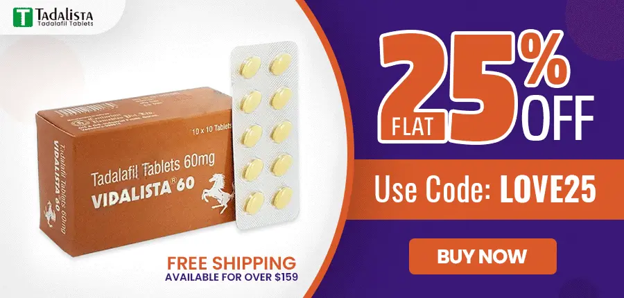 Buy Vidalista 60 mg Tadalafil Tablet Online Coupon Code LOVE25