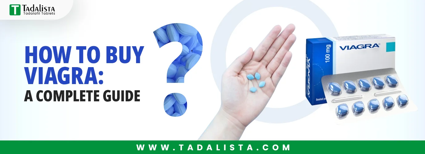 How to Buy Viagra