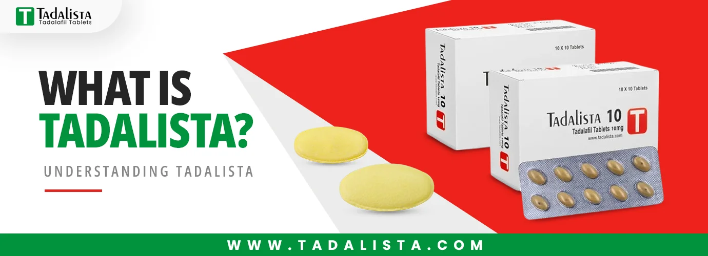 What is Tadalista
