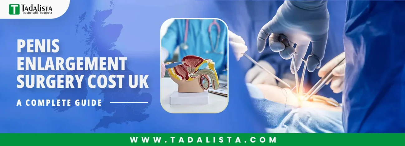 Penis Enlargement Surgery Cost UK