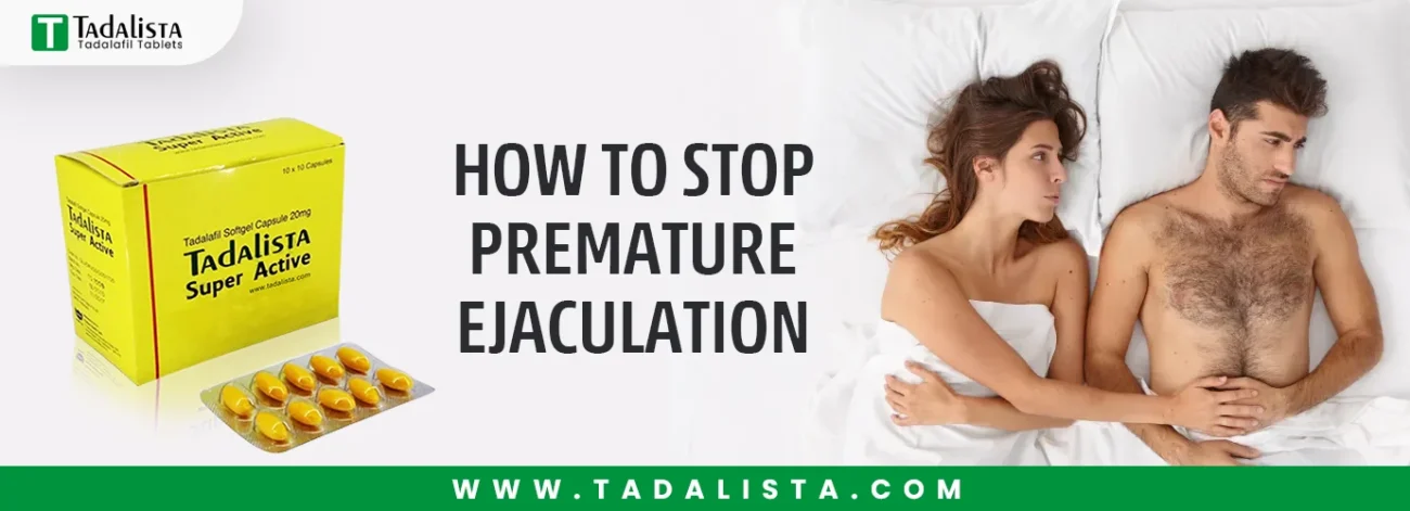 How to Stop Premature Ejaculation