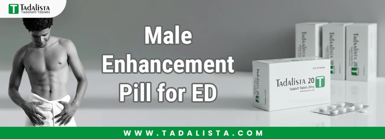 Male Enhancement Pill for ED