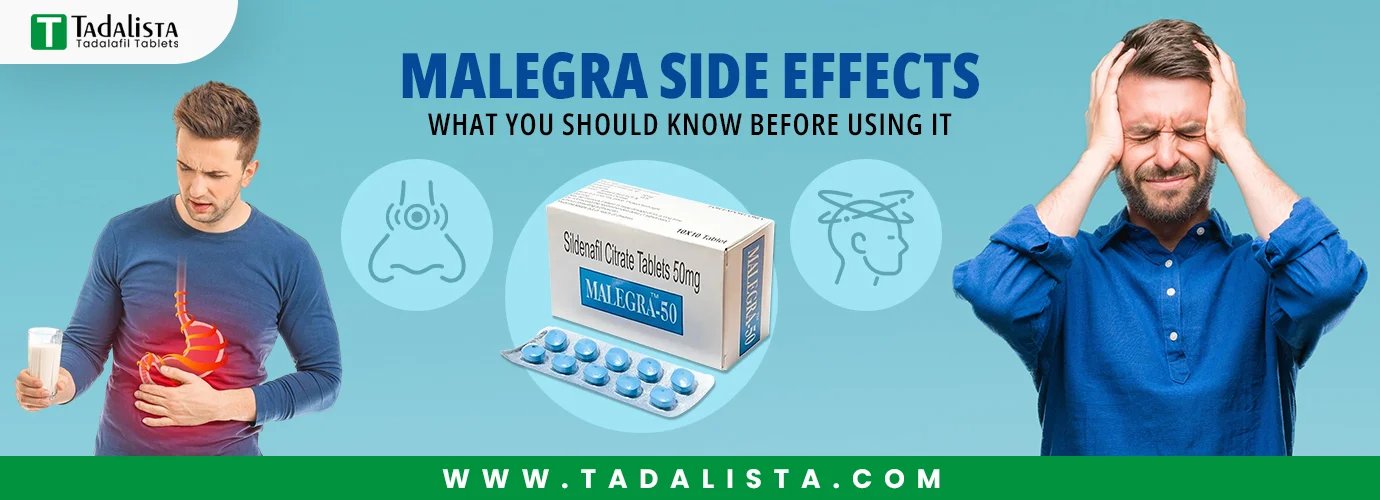 Malegra Side Effects