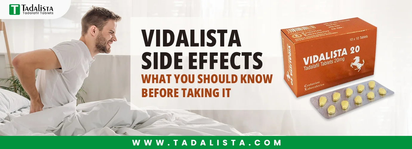 Vidalista Side Effects