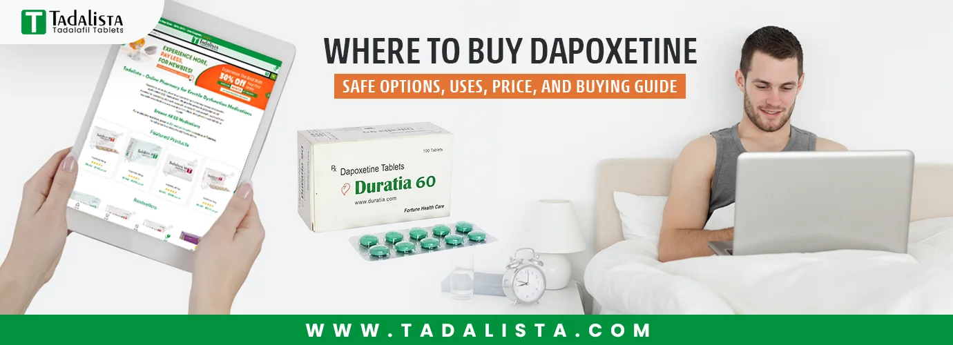 Where to Buy Dapoxetine