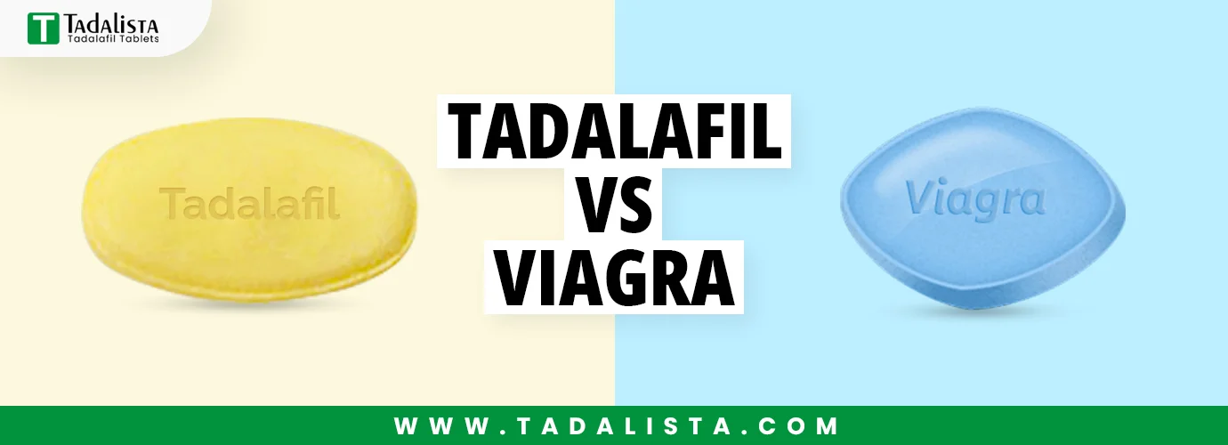 Tadalafil vs Viagra