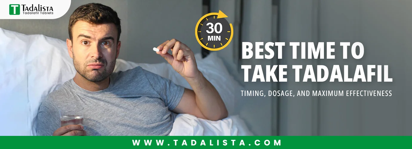 Best Time to Take Tadalafil