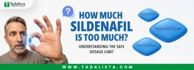 How Much Sildenafil Is Too Much