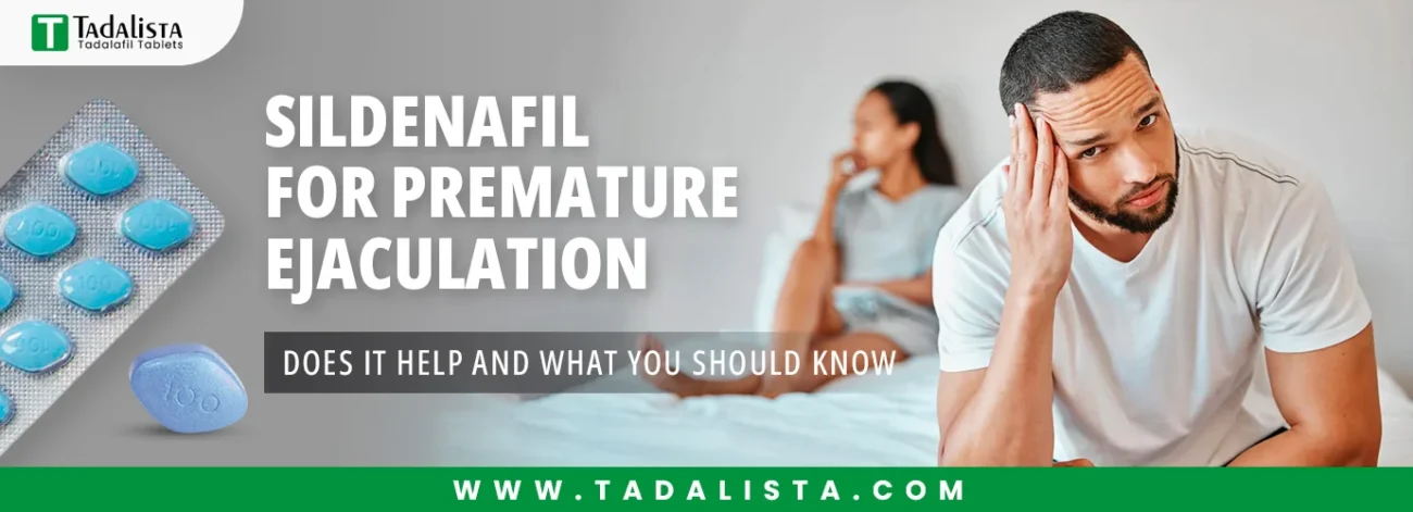 Sildenafil for Premature Ejaculation