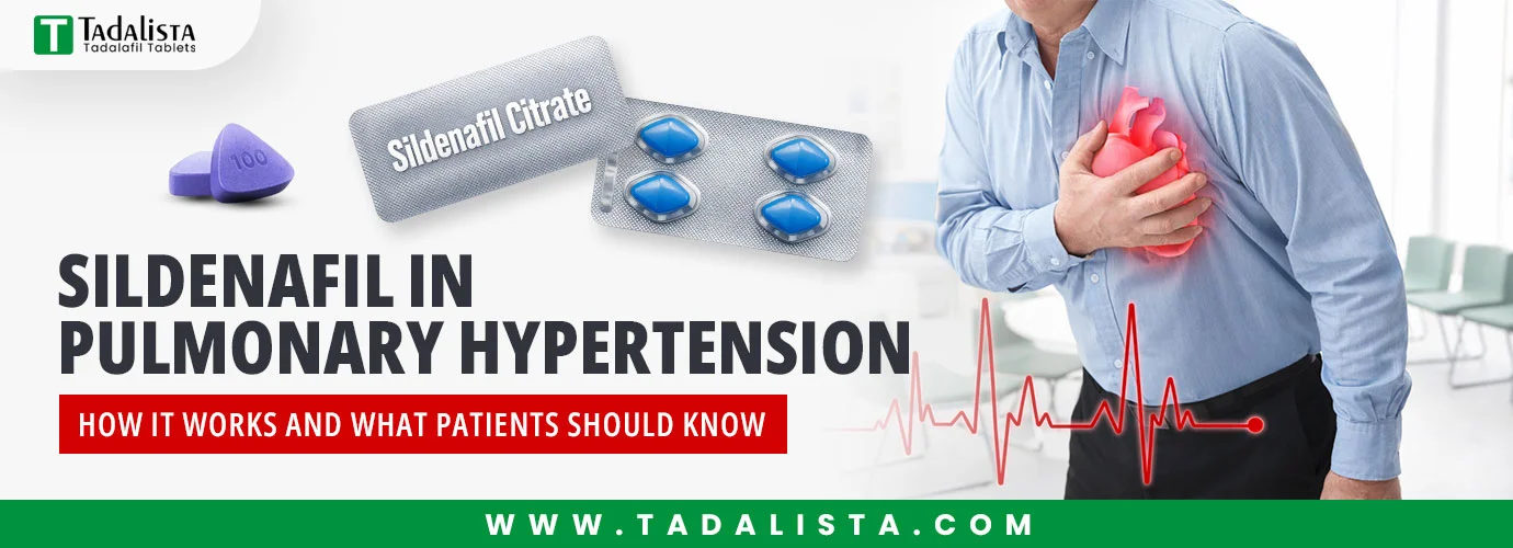 Sildenafil in Pulmonary Hypertension